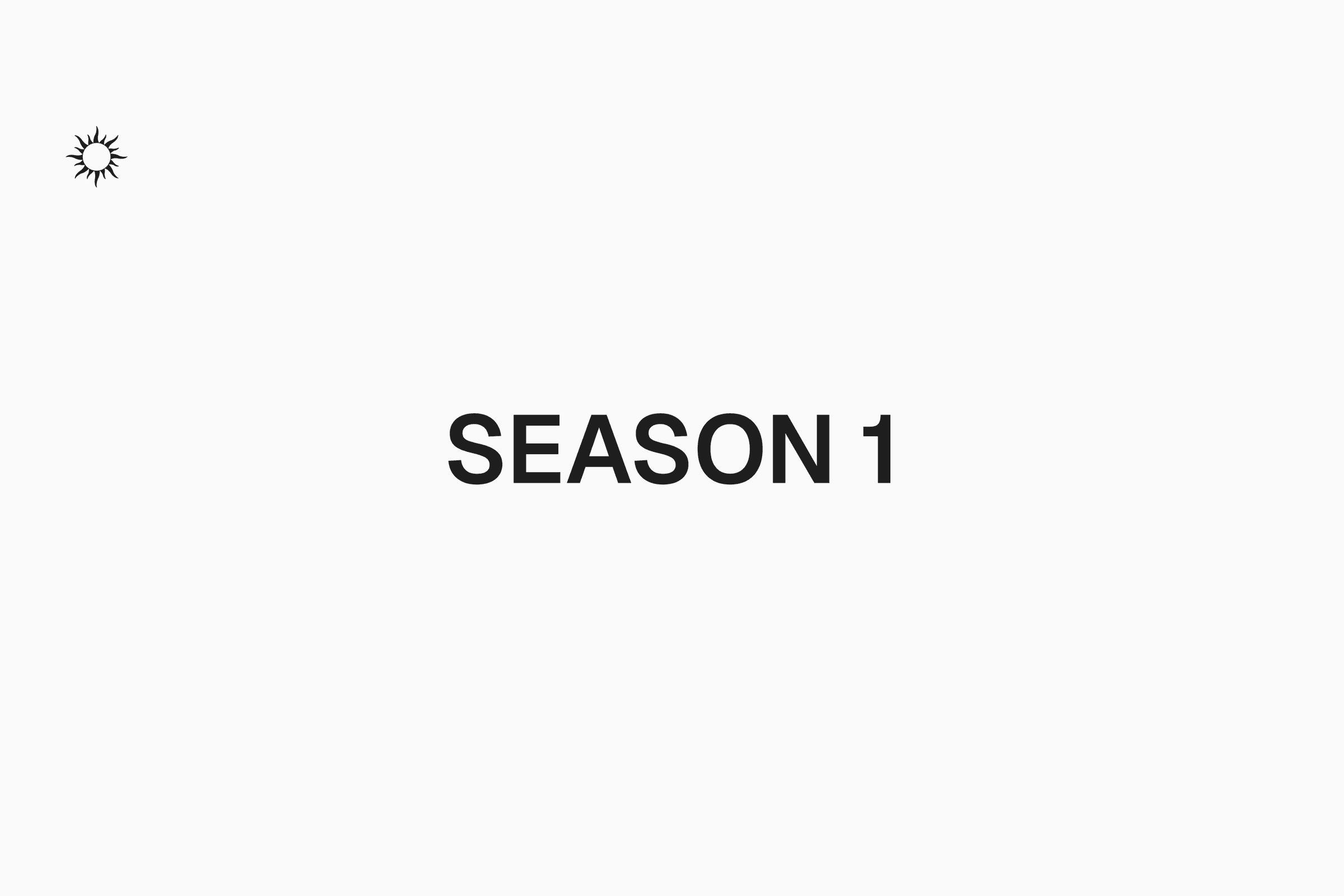 Season 1: Crecimiento is born